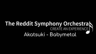 Akatsuki - Babymetal [String Orchestra version] [Reddit Symphony]