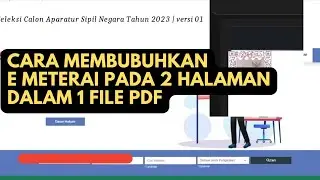 Cara Membubuhkan e meterai pada 2 lembar halaman dalam 1 file pdf