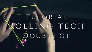 ROLLING TECH + EASY DOUBLE GT - Yoyo Trick Tutorial