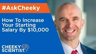 How To Increase Your Starting Salary By $10,000