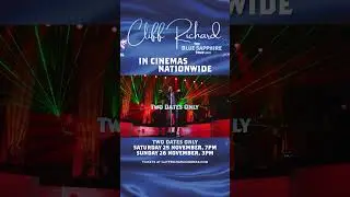 Cliff Richard: The Blue Sapphire Tour 2023 | Official Cinema Trailer 