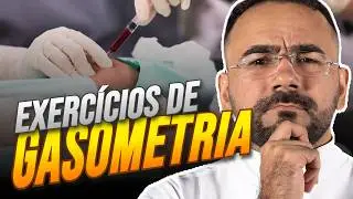 QUESTÕES DE GASOMETRIA (INTERPRETAÇÃO DA GASOMETRIA)