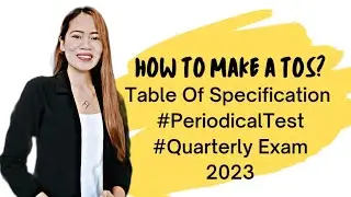 How to make a TOS (Table Of Specification) ? 2023 