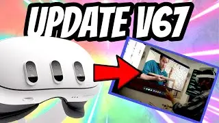 Meta Quest 2 & 3 NEWS: Update v67, New 