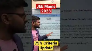 JEE Mains 2023 Update on 75% Criteria | 75% Criteria for JEE Mains 2023 