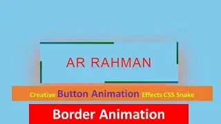 Creative Button Animation Effects  CSS and HTML/ css animation code