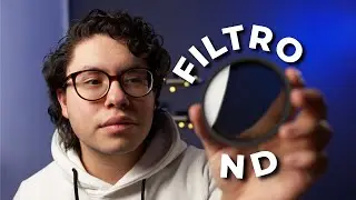Un EXCELENTE accesorio para tu CÁMARA | FILTRO ND | Fernando Soto