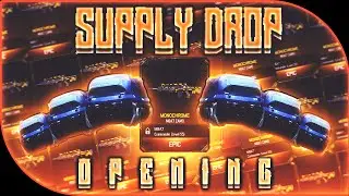 An Awesome (short) Supply Drop Opening!