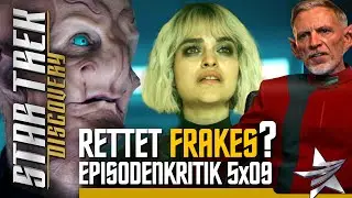 Kann Frakes retten? Episodenkritik Star Trek Discovery 5x09 