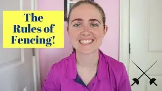 The Rules of Fencing | Olympic Fencing Rules for Beginners