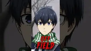 Isagi Yoichi - Off Field VS On Field Edit 🔥