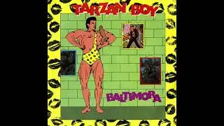 Baltimora  - Tarzan Boy (Single Version) (Remastered Audio)