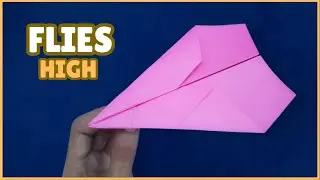 How to Make a Paper Airplane That Flies High in the Sky - GLIDER PAPER PLANE FLIGHT RECORD