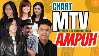 CHART MTV AMPUH Periode 14 Oktober 2004