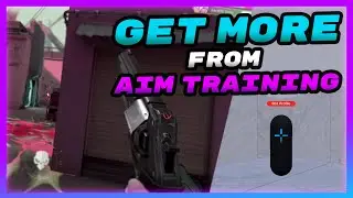 How To Get The MOST From Aim Training