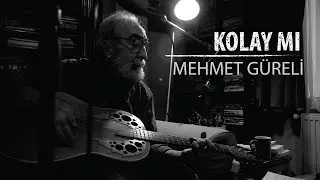 Mehmet Güreli - Kolay mı (Official Video)