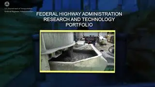The FHWA Research and Technology Portfolio Builds Stronger Bridges