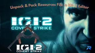 IGI 2 Editor Tutorial | How to Unpack & Pack Resources Files (Easy Guide)