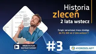 Przewodnik Hydrosolar24 - 03. Historia zakupów