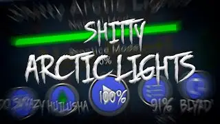 Shitty Arctic Lights 100% By 7sMyLuckyNumber | Geometry dash