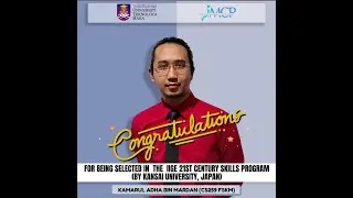 FSKM Student Selected in 21st Century Skills Program by Kansai University Japan