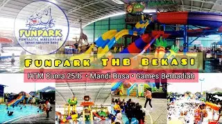 Selalu Favorit KOLAM RENANG FUNPARK THB (Taman Harapan Baru) Bekasi
