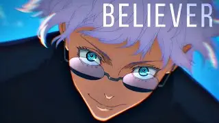 Jujutsu Kaisen Season 2「AMV」- Believer ᴴᴰ