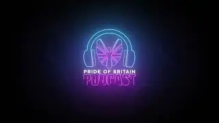 Pride Of Britain Podcast Logo Animation