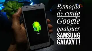 🛠️como remover conta Google samsung galaxy J1 J2 J3 J5 J7 ANDROID 5.0/6.0