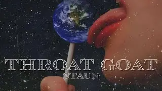 Staun - Throat Goat (payment plan riddim)