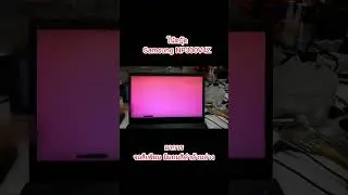 โน้ตบุ๊ค Samsung NP300V4Z จอสีเพี้ยน