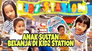 BORONG MAINAN DI KIDZ STATION | PONDOK INDAH MALL
