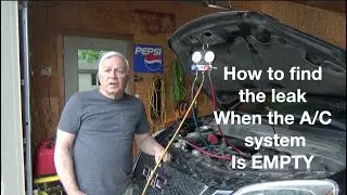 How to find leak when the A/C system is empty