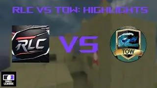 TOW vs RLC | CK Season 6 Week 1