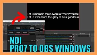 NDI From Pro Presenter 7 Mac To OBS On Windows