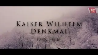 Kaiser Wilhelm Denkmal | Der Film | Kaiser Wilhelm Monument The Movie (Cinema Movie) 