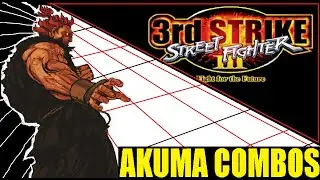 3rd Strike [ Akuma ] Bnb Combos