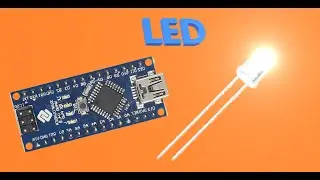 Led Blinking tutorial with Arduino Nano - Code Included
