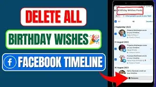 How To Delete All Birthday Wishes On Facebook Timeline 2024