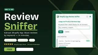How to Extract Shopify App Store Reviews by Keyword | Review Sniffer Chrome Extension