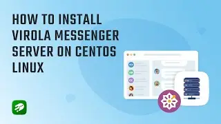 How to Install Virola Messenger Server in docker container on CentOS Linux