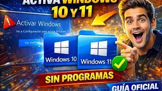 Cómo Activar Windows 10 y 11 Fácil y Rápido (Guía Completa 2026)