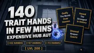 [AUT] How To Farm TONS of Skins & Traits in A Universal Time? FT: Expensive Hub