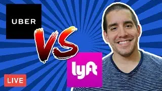 🔴LIVE: Uber VS. Lyft (Who Comes Out Alive?)