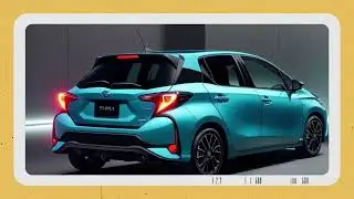 2025 Toyota Yaris: Sleeker, Sportier, and Ready to Redefine Compact Cars
