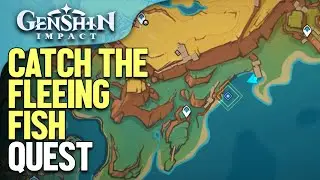 Catch the fleeing fish Genshin Impact