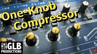 How to use a one knob compressor
