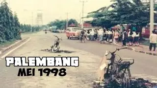 Palembang Mei 1998