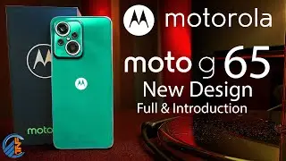 Motorola Moto G65 5G (2025) Moto G65 New Design Release Date Price Specs Trailer Full & Introduction