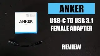 Review - Anker USB C to USB 3.1 Adapter (5 in cable)